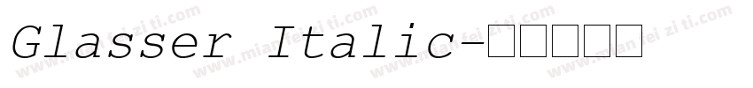 Glasser Italic字体转换